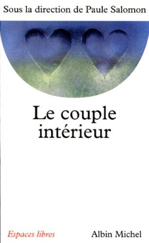 Couple Interieur (Le) (Collections Spiritualites) (French Edition) by Collective