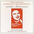 Always ... Patsy Cline: Live At The Ryman Auditorium (1995 Original Nashville Cast)
