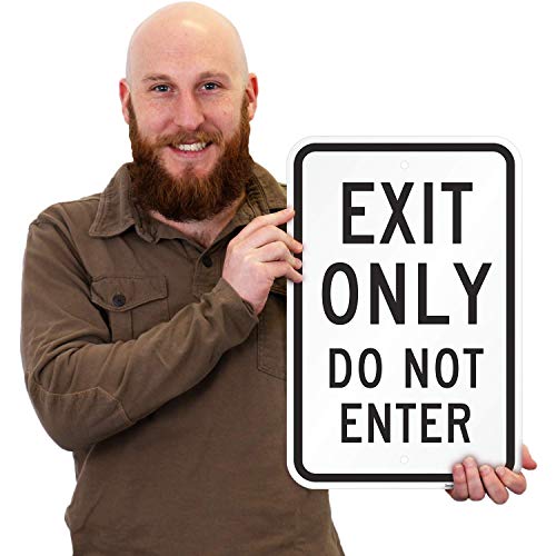 SmartSign K6612AL12x18 "Exit Only Do Not Enter" Sign 12" x 18