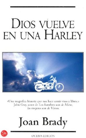Portada de DIOS VUELVE EN UNA HARLEY (SIN COLECCION)