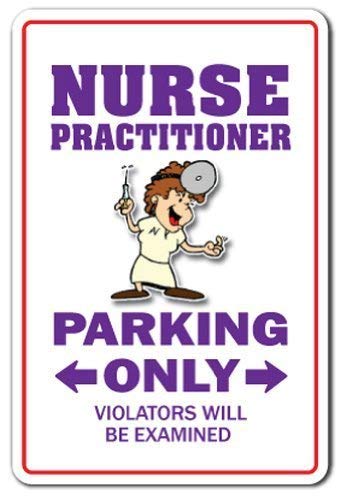 Amazon Com Oswaldo Nurse Practitioner Parking Sign Funny Aprn