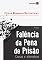 Livro Falência da pena de prisão