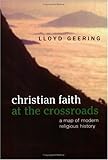 Christian Faith at the Crossroads