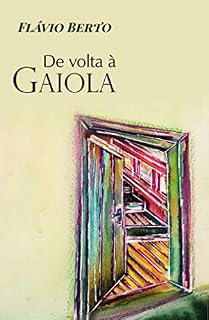 Livro De volta à gaiola (Um pássaro na gaiola Livro 3)