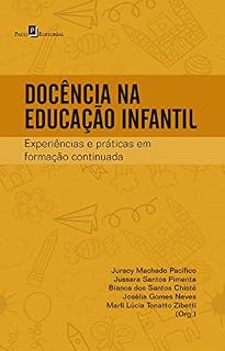 Livro Docência na Educação Infantil: Experiências e Práticas em Formação Continuada