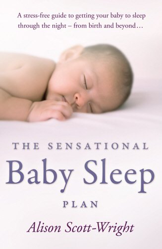 The Sensational Baby Sleep Plan