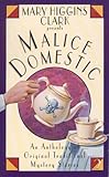 Malice Domestic 2: An Anthology of Original Traditional Mystery Stories