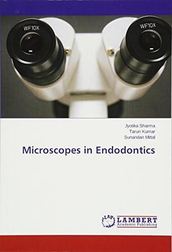 Microscopes in Endodontics