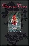 DÃ®ner au Verre (French Edition) by 