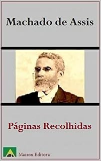 Livro Páginas Recolhidas (Ilustrado) (Literatura Língua Portuguesa)