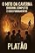 Livro O Mito da Caverna (Original Completo) E seus fundamentos: Texto Original e Integral + Biografia e Curiosidades sobre Platão (Melhores livros de todos os tempos)