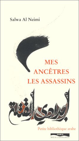 Mes ancêtres les assassins