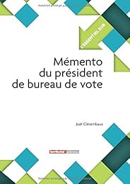 Mémento du président de bureau de vote