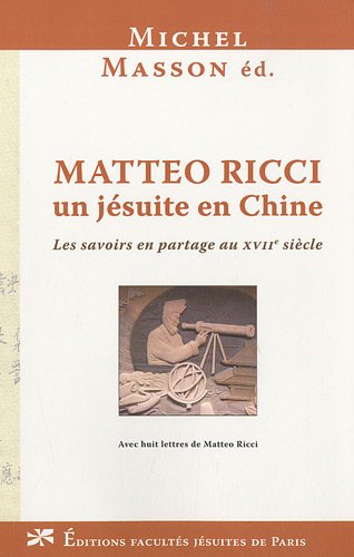 Matteo Ricci, un jésuite en Chine