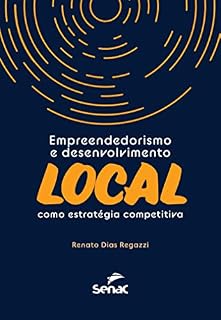 Livro Empreendedorismo e desenvolvimento local como estratégica competitiva
