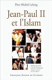 Jean-Paul II et l'islam