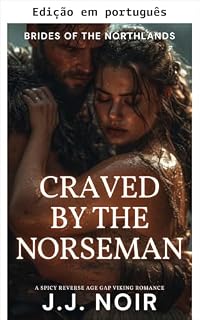 Livro Desejada pelo viking (Noivas das terras do norte: uma série de romances vikings picantes Livro 6)