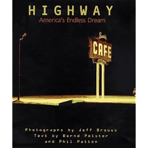 Highway: America's Endless Dream