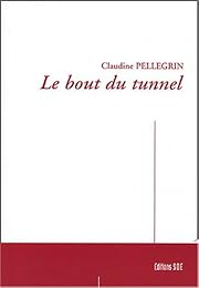 Le  bout du tunnel