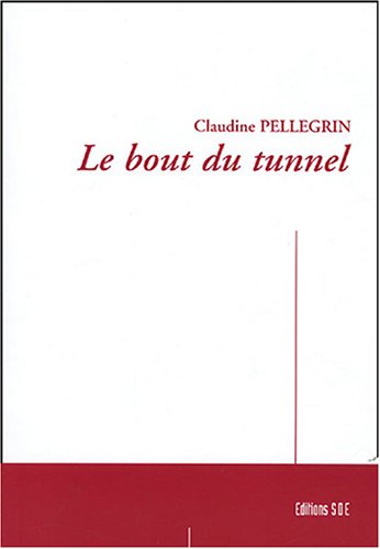 Le  bout du tunnel