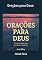 Livro Orações Para Deus