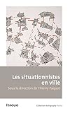 Les situationnistes en ville by