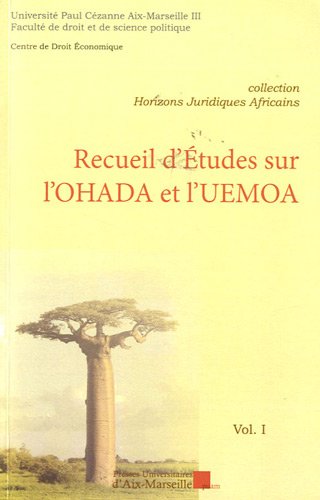Recueil d'études sur l'OHADA et l'UEMOA