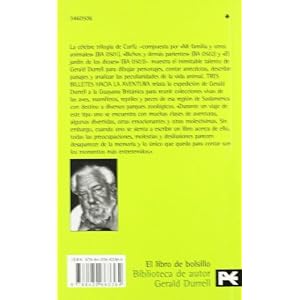 Tres billetes hacia la aventura / Three tickets to adventure (El Libro De Bolsillo-bibliotecas De Autor-biblioteca Durrell) (Spanish Edition)