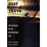 Best Truth: Intelligence in the Information Age