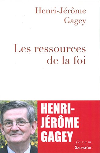 Les  ressources de la foi