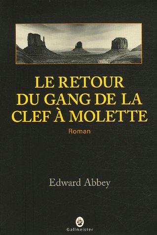 Le  retour du gang de la clef à molette