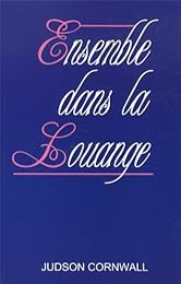 Ensemble dans la louange