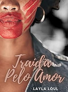 Livro Traída Pelo Amor