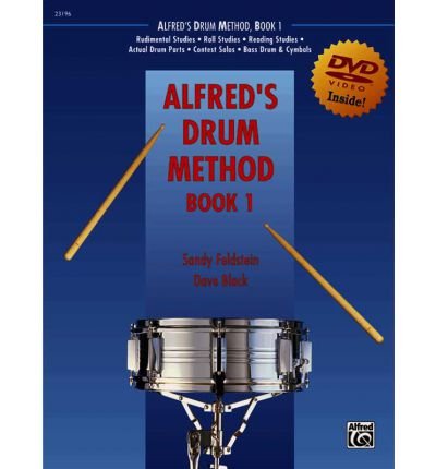 Alfred's Drum Method, Bk 1: The Most Comprehensive Beginning Snare Drum Method Ever!, Book & DVD (Sleeve) (Paperback) - Common
