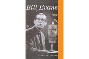 Bill Evans: How My Heart Sings