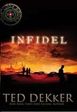 Infidel (The Lost Books, Book 2) (The Books of History Chronicles)