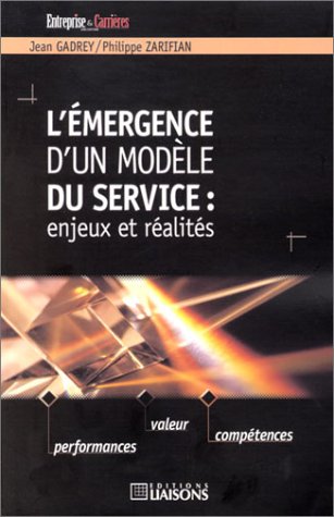L' émergence d'un modèle du service