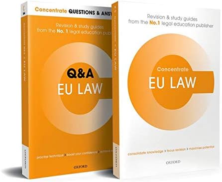 EU Law Revision Concentrate Pack: Law Revision and Study Guide