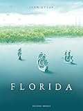 Florida (DELC.MIRAGES) (French Edition) by