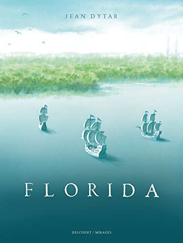 Florida (DELC.MIRAGES) (French Edition) by Jean Dytar