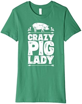 Womens Crazy Pig Lady T shirt Funny Pigs Farm Poultry Farmer Gifts XL Kelly Green