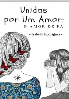 Livro Unidas Por Um Amor