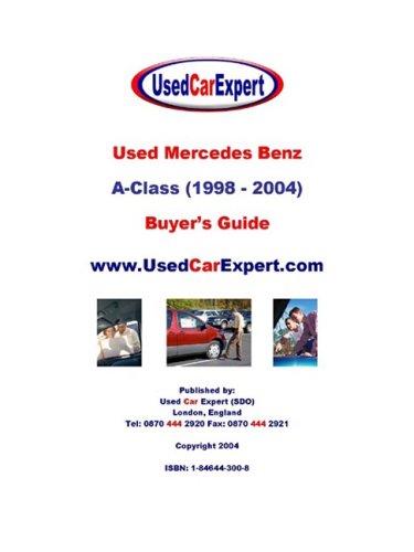 Used Mercedes Benz A-class, Buyer's Guide