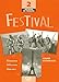 Festival: Methode De Francais 2 : Cahier D'exercices (French Edition) by Anne Vergne-Sirieys, Michele Maheo-Le Coadic