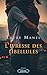 L'ivresse des libellules (French Edition) by