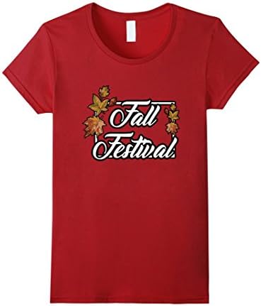 Womens Fall Festival 2017 Shades Of Autumn T-Shirt Medium Cranberry