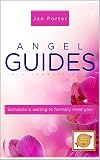 Angel Guides, love communication: Get your Angel groove on! Someone is waiting to formally meet you! by Jan Porter