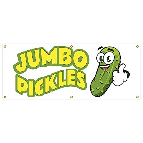 Jumbo Pickles Banner 24" x 72" Heavy Duty 13 oz Vinyl Banners with Grommets Sin…