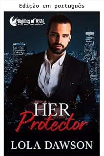 Livro Seu protetor (Papais da WAM Livro 2)