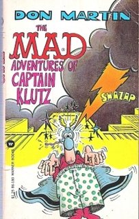 The Mad Adventures of Captain Klutz 0446888680 Book Cover